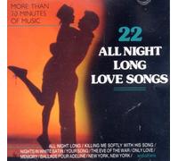 22 All Night Long Love Songs [Import]