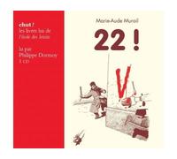 22 ! livre lu - cd CD audio - Marie-Aude Murail - Ecole Des Loisirs - Texte lu (CD) - Textes lus CD