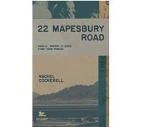 22 Mapesbury Road Rachel Cockerell (Auteur), Myriam Anderson (Traduction)