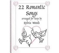 22 Romantic Songs for the Harp by Created by Sylvia Woods