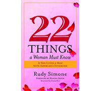 22 Things a Woman Must Know: If She Loves a Man With Asperger's Syndrome