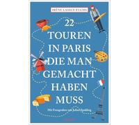 22 promenades incontournables à Paris – Guide de voyage – Emons Verlag