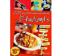 220 recettes faciles et pas chères pour étudiants