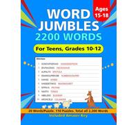 2200 English Word Jumbles Puzzle Book 110 Challenging Word Puzzles for High School Students (Grades 10-12, Ages 15-18): Improve Vocabulary, Spelling, ... Thinking with Fun Word Games for Teens.