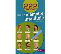 222 exercices pour une mémoire infaillible