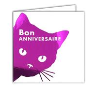 22215 Carte carrée Bon ANNIVERSAIRE sur tête de Chat Rose Fuchsia Brillant qui regarde - Avec Enveloppe blanche 15x15cm - Création Édition Impression Fabrication Française - Collection Rêve de mots