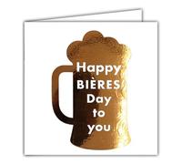 22235 Carte carrée Happy BIRTHDAY Bières'day to you Chope Mousse Orange Cuivré Brillante - Avec Enveloppe blanche 15x15cm - Création Édition Impression Fabrication Française - Collection Rêve de mots