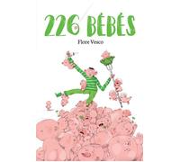 226 bébés - Flore Vesco - Didier Jeunesse - broché - Roman junior