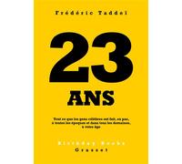 23 ans - Frédéric Taddeï - Grasset - Poche - Récit