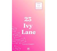 23 Ivy Lane A tender and timeless will-they won’t-they romance to tug on your heartstrings - Cassie Powney - Mountain Leopard Press - ebook (ePub) - Livre