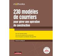 230 modèles de courriers pour gérer une opération de construction