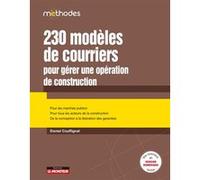 230 modèles de courriers pour gérer une opération de construction Daniel Couffignal (Auteur)