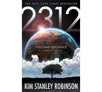 Kim Stanle Robinson – 2312 – Roman – Poche