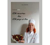 234 Recettes des 234 Pays et Îles: Version Noir et Blanc