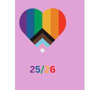 24/25 A4 Week To View Pride Academic Diary With Weekly Affirmations: 13 Month Weekly School Planner With Timetable And Conversion Charts