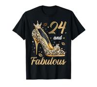 24 and Fabulous 24 Years Old High Heels 24e Anniversaire T-Shirt