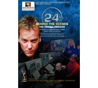 24: Behind The Scenes