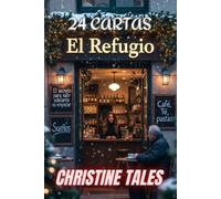 24 CARTAS: Un camino de duelo, amor y magia invernal que despierta en Navidad