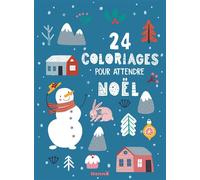 24 coloriages pour attendre Noël - Collectif - Hemma - broché - Calendrier