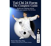 24: Complete Guide to Tai Chi