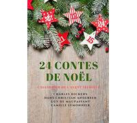 24 Contes de Noël: Calendrier de l'Avent Féerique