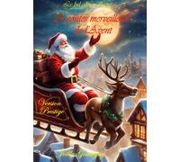 24 contes merveilleux de l'Avent : Version prestige