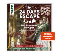 24 DAYS ESCAPE - Der Escape Room Adventskalender: Das Phantom der Oper und das unheimliche Theater: 24 verschlossene Rätselseiten und XXL-Poster mit Spezialeffekt. Das Escape Adventskalenderbuch!