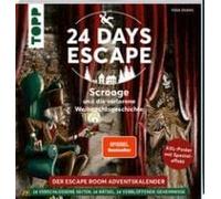 24 Days Escape - Der Escape Room Adventskalender: Scrooge Und Die Verlorene Weihnachtsgeschichte. Spiegel Bestseller Autor