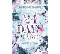 24 Days of Magic. Ein fantastischer Adventskalender | Karolyn Ciseau Karolyn Ciseau (Auteur)