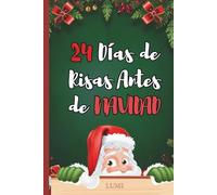 24 Días de Risas Antes de Navidad | Adviento de Navidad con Bromas y Villancicos Divertidos aptos para Toda la Familia