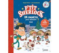 24 enquêtes pour attendre Noël: P'tit Sherlock