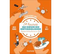 24 h au coeur du métabolisme: Réviser la biochimie en BD