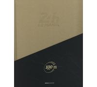24 H Le Mans - 100 Ans 1923-2023