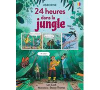 24 heures dans la jungle