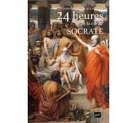 24 heures de la vie de Socrate