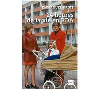 24 Heures De La Vie En Rda