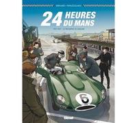 24 Heures du Mans - 1951-1957 Bernard Denis (Auteur), Christian Papazoglakis (Dessinateur)