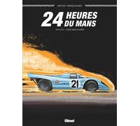 Youssef Daoudi – 24 Heures du Mans 1970-1971 : Code Neuf-Un-Sept – Cartonné – Bande dessinée
