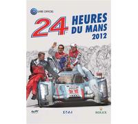 24 Heures du Mans 2012 Le livre - Christian Moity - Eds Techniques Pour L'automobile Et L'industrie - broché - Beau livre
