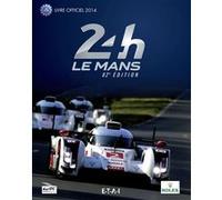 24 Heures du Mans 2014, le livre officiel