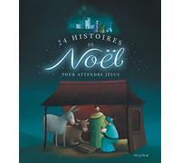 24 histoires de Noël pour attendre Jésus - NE