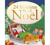 24 histoires pleines de magie pour attendre Noël