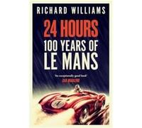 24 Hours by Richard Williams Richard Williams (Auteur)