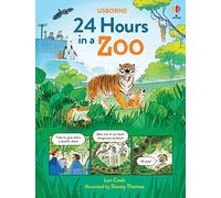 Lan Cook – 24 Hours in a Zoo – Illustré par Anastasia Thomas – Cartonné