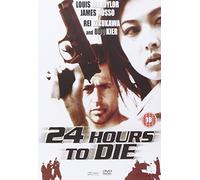 24 Hours to Die [Edizione: Regno Unito] [Import]