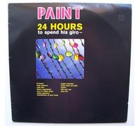 Paint - 24 Hours to Spend Your Giro [Import]