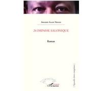 Amadou Alain Ndiaye – 24 Impasse Salonique – Roman – Broché