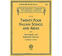 24 Italian Songs & Arias - Medium Low Voice.