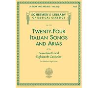 Schirmer – 24 chansons italiennes et airs – Voix médium-haute