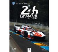 24h Le Mans - The Official Annual Of The Greatest Endurance Race In The World